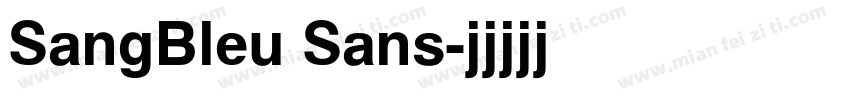 SangBleu Sans字体转换